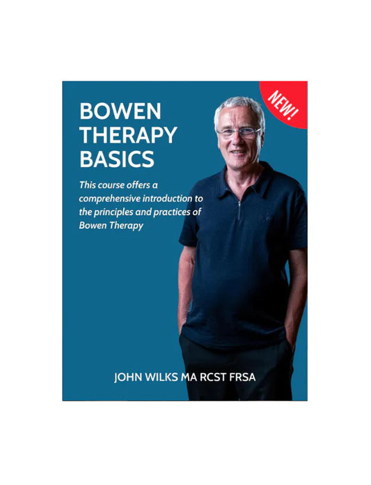Bowen Basics - NAT Foundation Course (10 CEUs)