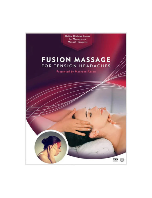 Fusion Massage for Tension Headaches - NAT Certification Course (2 CEUs)
