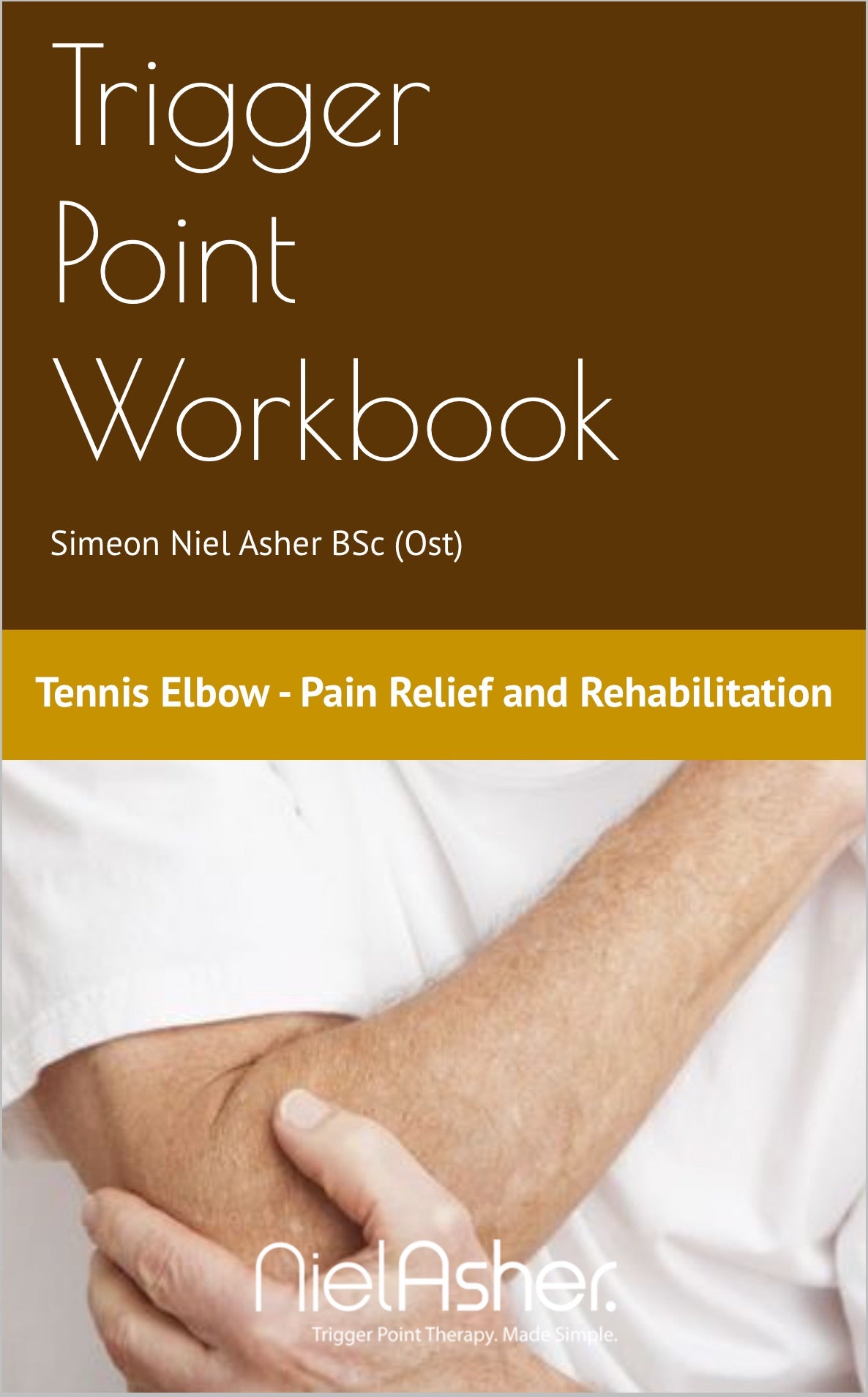 Tennis Elbow - Trigger Point Workbook (Digital Download)