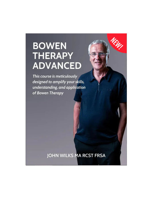Bowen Advanced - NAT Certification Course (7 CEUs)