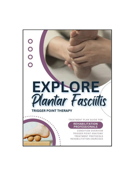 Plantar Fasciitis Treatment Plan | Trigger Point Therapy