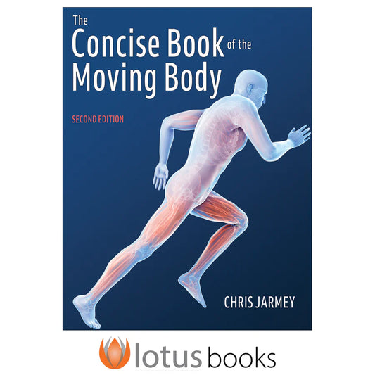 The Concise Book of the Moving Body-2nd Edition