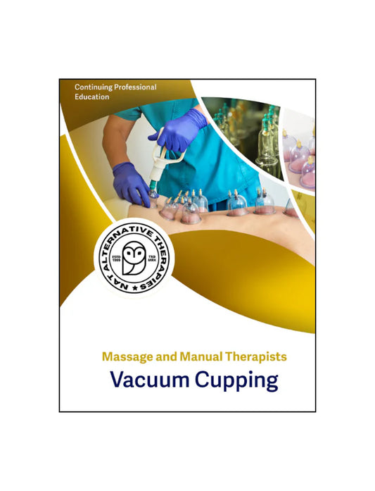 NAT Clinical Vacuum Cupping (3 CEUs)